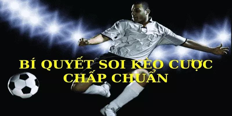 Bi quyet soi keo chap 0 0.5 cuc chuan