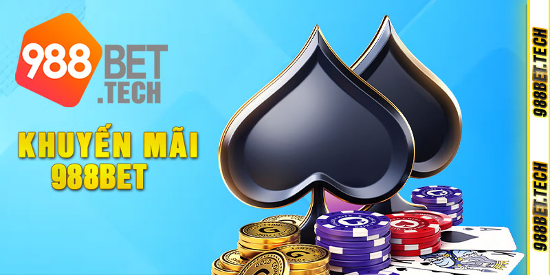 Ưu đãi và khuyến mãi tại 988Bet