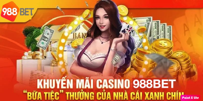 Khuyen mai 988Bet co nhieu chuong trinh thuong lon cho nguoi choi