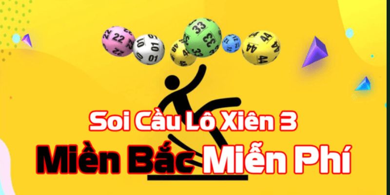 Soi cai lo xien 3 mien phi Du doan ngay hom nay