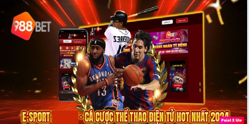 The thao 988Bet ca cuoc Esport hot nhat 2024